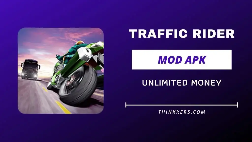 لعبة Traffic Rider Mod Apk للاندرويد اخر اصدار