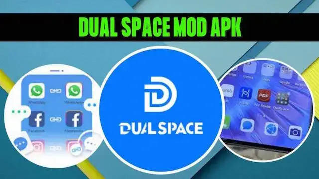 تحميل برنامج Dual Space للاندرويد مهكر