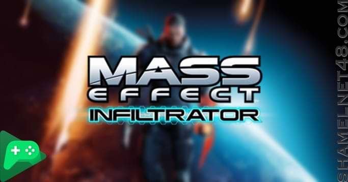 تحميل لعبة Mass Effect Infiltrator للاندرويد