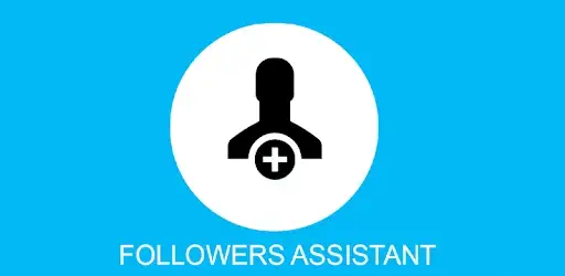 تحميل برنامج Followers Assistant للاندرويد