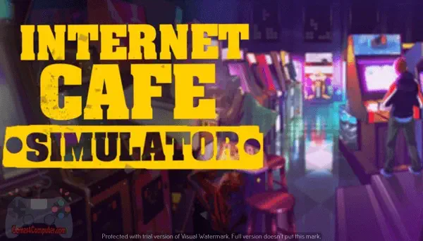 تحميل لعبة Internet Cafe Simulator للاندرويد